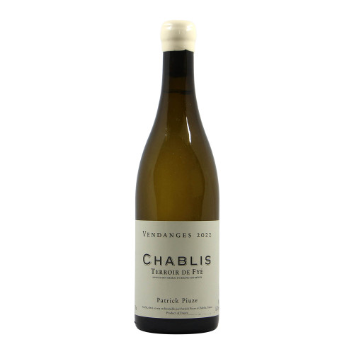 Patrick Piuze Chablis Terroir de Fye 2022 Grandi Bottiglie